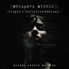 Whispers Within (Single)
