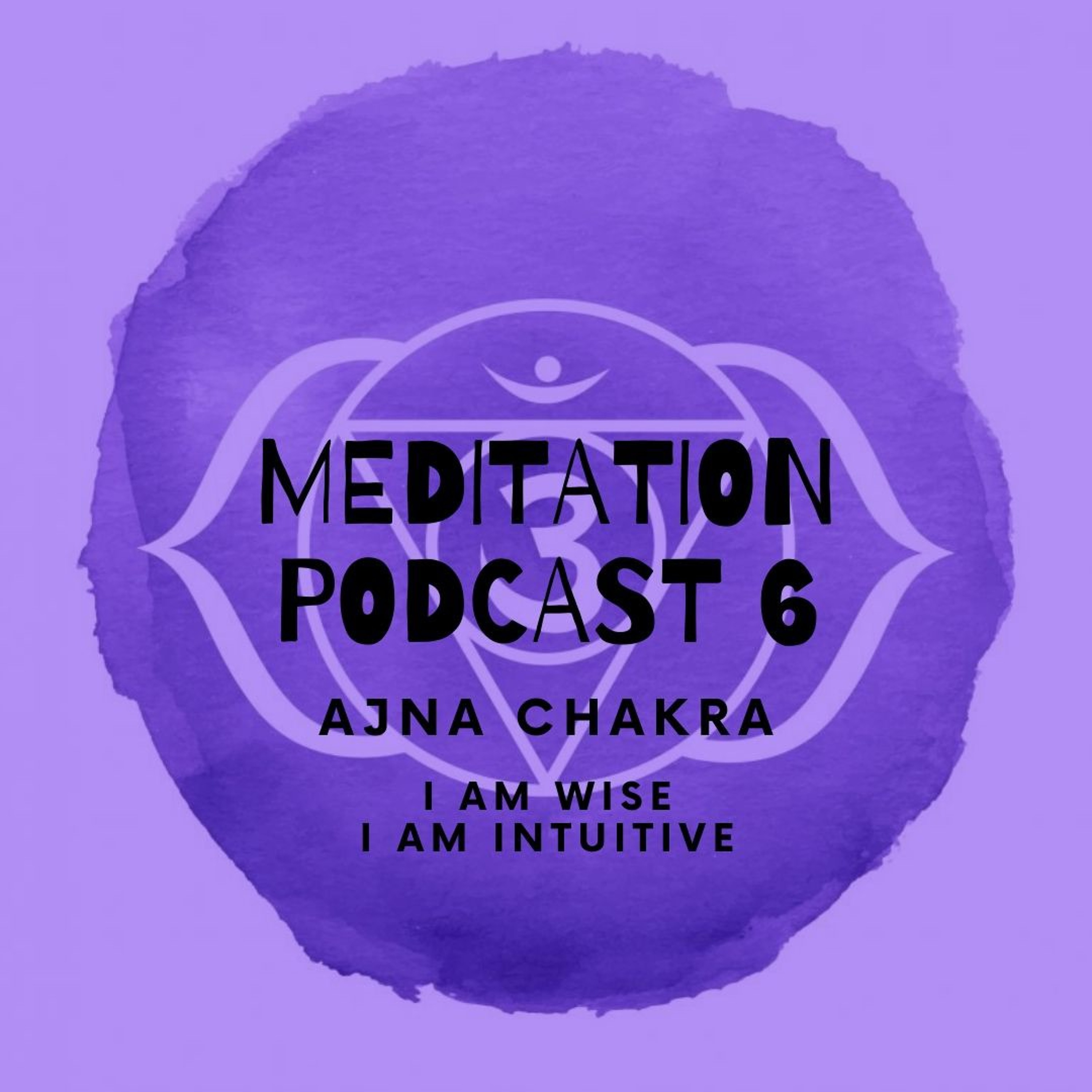Ajna Chakra Meditation