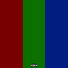 RED GREEN BLUE (With Steezo)