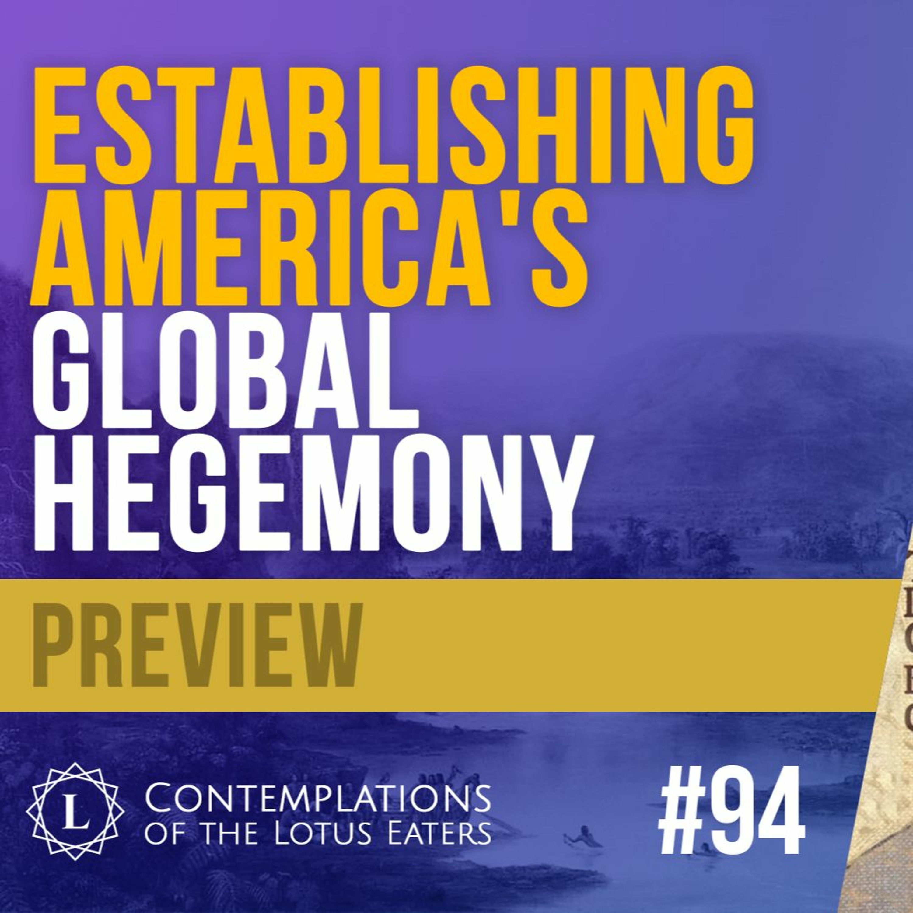 22.10.10 - Contemplations 94 - How America Became The Most Powerful Country - Ad