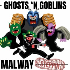 Malway - Ghosts 'n Goblins