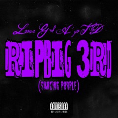 RIP Big 3rd (Smoking Purple) ft. A'yo TD [Official Audio]