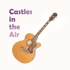 Castles In The Air (Acoustic guitar instrumental)