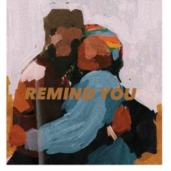 Remind You (feat. TC)
