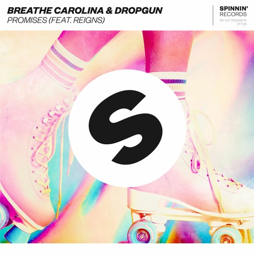 Breathe Carolina & Dropgun - Promises (feat. Reigns) [OUT NOW]