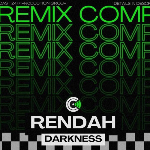 Copy of RENDAH - DARKNESS (A.STREET REMIX)