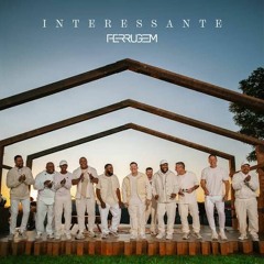 Ferrugem - Álbum Interessante (Completo)