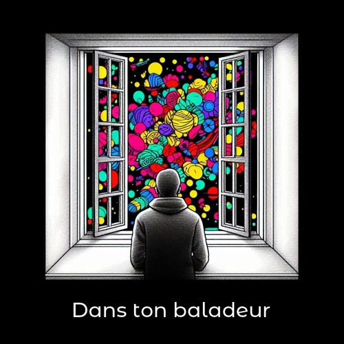 Dans ton baladeur