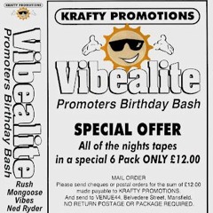 Ned Ryder - Vibealite 'Promoters Birthday Bash' - 1994