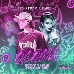 Karol G & Peso Pluma - QLONA (IIC3NT & MØAR Festival Mix)