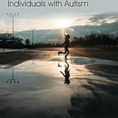 @$ Training Manual for Behavior Technicians Working with Individuals with Autism BY: Jonathan T