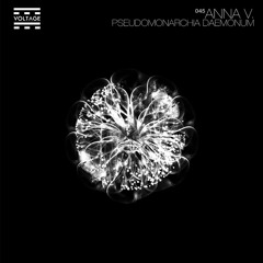 ANNA V. - The Evocation (Original Mix) [VOLTAGE]