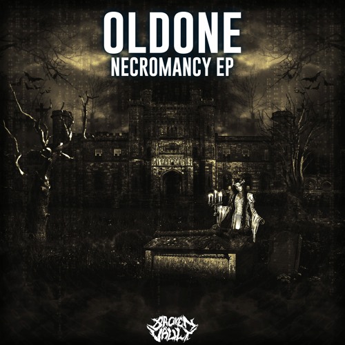 OLDONE - NECROMANCY EP
