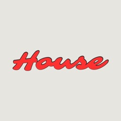 House [Free DL]