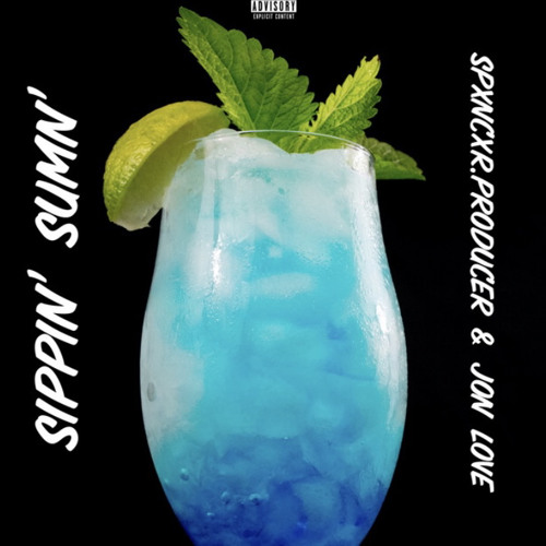 Sippin’ Sumn’