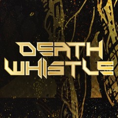 🕷RUVLO Submission🕷 DEATH WHISTLE
