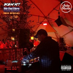 We Out Here 2023 Special | 18.8.23