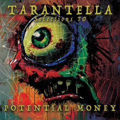 Selections 70 - Potential Money