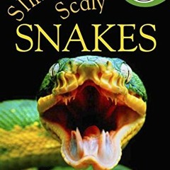GET PDF EBOOK EPUB KINDLE DK Readers L2: Slinky, Scaly Snakes (DK Readers Level 2) by  Jennifer Duss