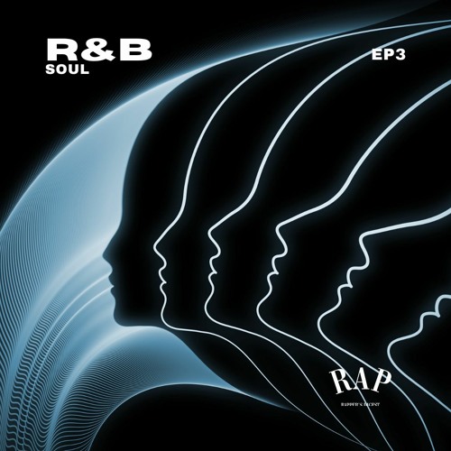 R&B | SOUL - Episode 3