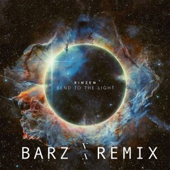 RINZEN - DÉJÀ VU (BARZ REMIX)