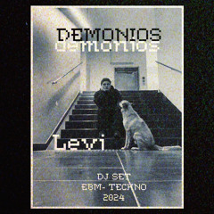 SET DEMONIOS EBM- TECHNO 2024 MIXXX LeVi