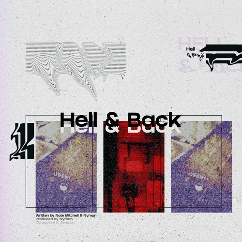 Nyman - Hell & Back (feat. Nate Mitchell)