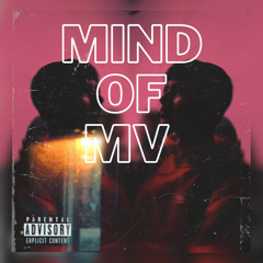 Mind of MV
