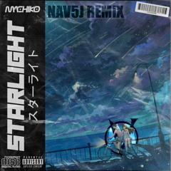 Machiko - Starlight (NAV5J Remix)