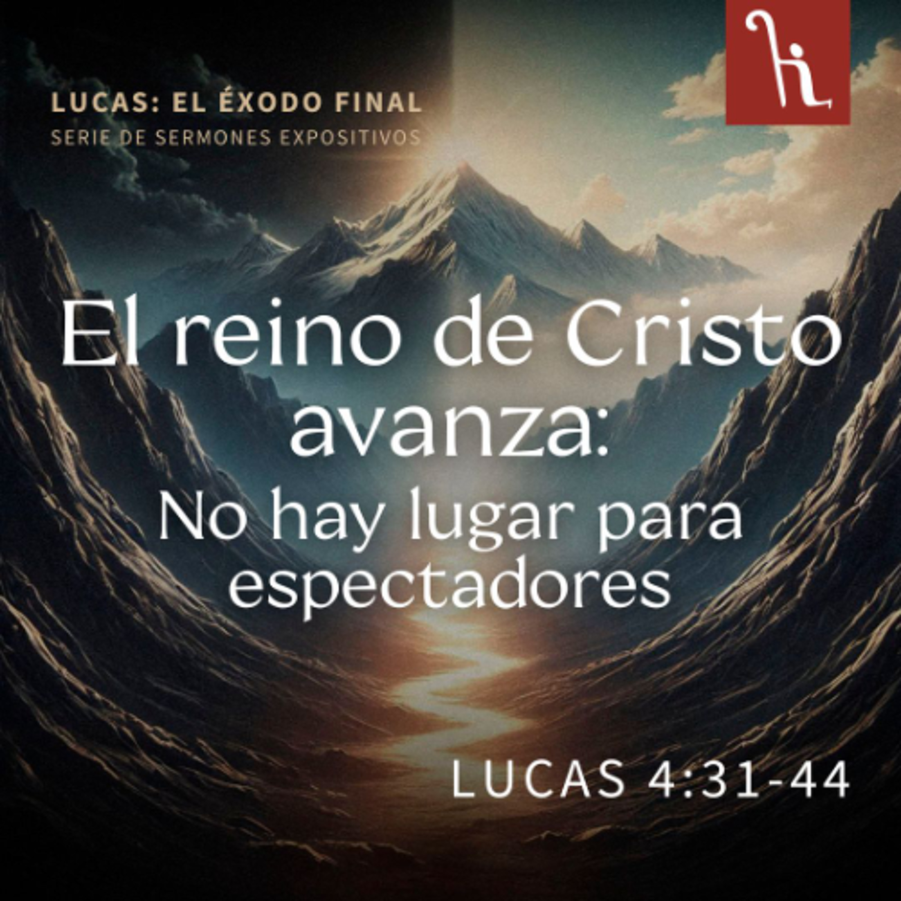 El reino de Cristo avanza: no hay lugar para espectadores episode artwork