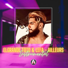ElGrandeToto - Ailleurs Feat. Lefa [ INSTRUMENTAL ] by Acim Beats