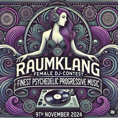RAUMKLANG female DJcontest psychedelic music 2024 MISS TAGADA