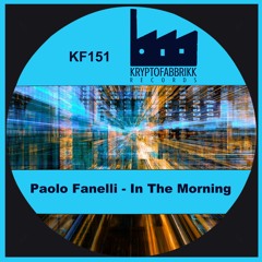 KF151_Paolo Fanelli_In The Morning_Out 10/03/2023