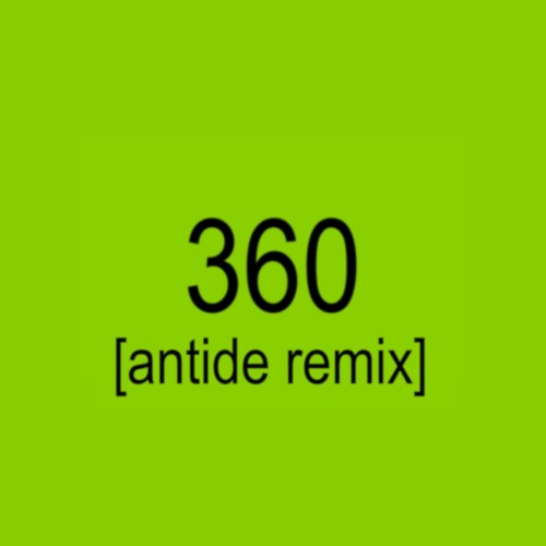 Charli XCX & Yung Lean - 360 (Antide Trance Edit) [Free DL]