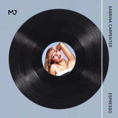 Sabrina Carpenter - Espresso (MJ Shiells Remix) [PITCHED FOR SC]