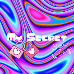 Oxreen - My Secret