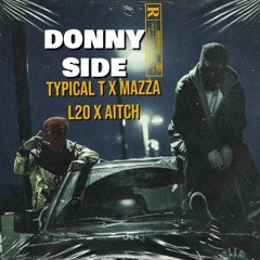 MURDASIDE remix  donnyside ft mazza l20 ft aitch