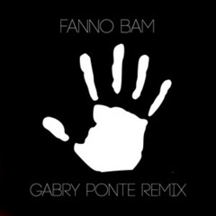 Fanno Bam (Gabry Ponte Mix) [feat. Vise]
