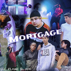 Mortgage (ft. 350)[prod. @homiethissoundwild & zekiro]