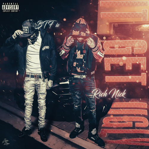 It Get Ugly - BTF Iv x RichNick