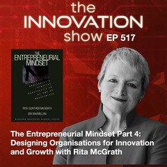 Rita McGrath: Designing Organisations for Innovation and Growth