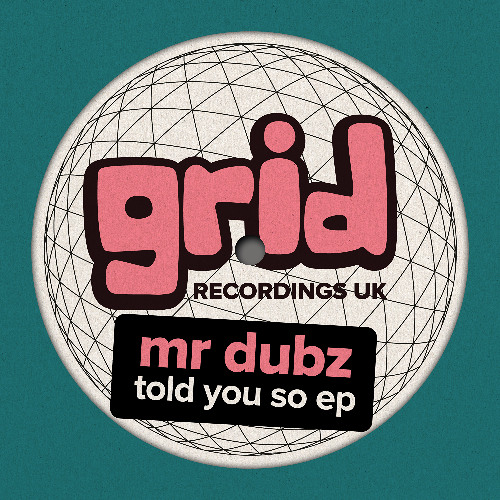 GRIDUK275 - MR DUBZ