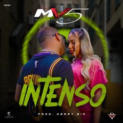 Mv5 - Intenso - intentions