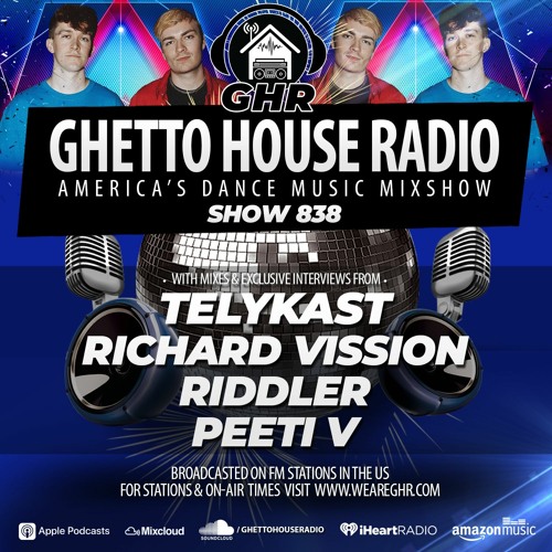 GHR - Show 838- Telykast, Richard Vission, Riddler, Peeti V