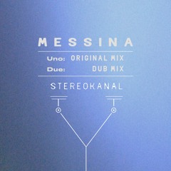 Messina - Original mix