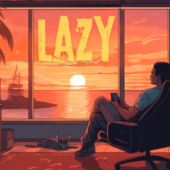 Lazy