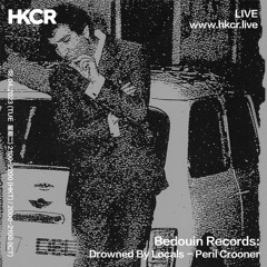 Bedouin Records: Drowned By Locals - Peril Crooner - 18/04/2023
