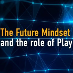 The Power Of Play Developing A Future Mindset. John Eyles & Gerd Leonhard (Audio version only)