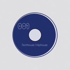 Watsonn Mix 001 (Tech House/ Hip House)