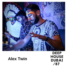 Alex Twin - DHD podcast 87 (live@Coya Dubai 2020)
